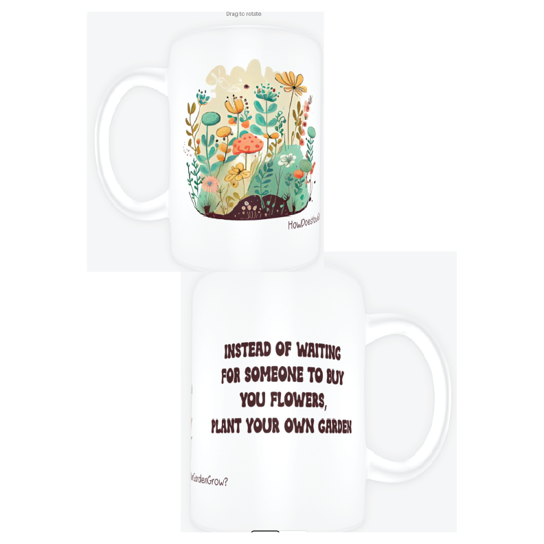 Plant your own Garden - 15oz mug